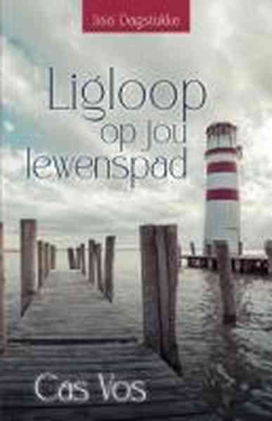 Ligloop Op Jou Lewenspad
