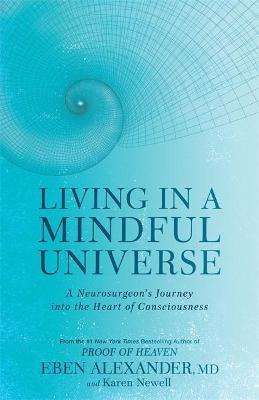 Living In A Mindful Universe