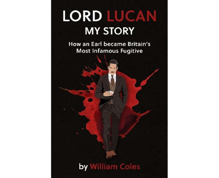Lord Lucan My Story