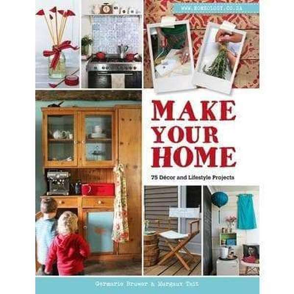 Make Your Home