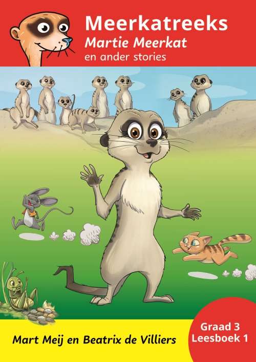 Meerkatreeks: Martie Meerkat (Graad 3)
