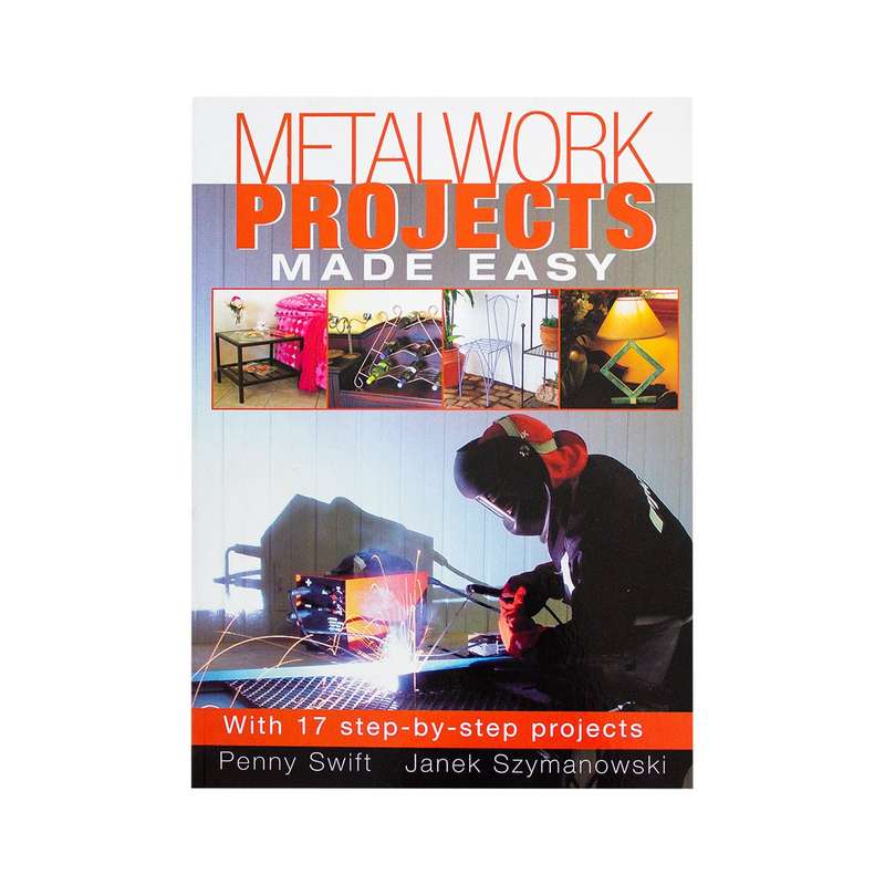 Metalwork Projects Made Easy