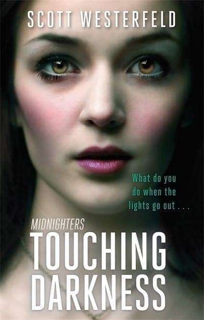 Midnighters: Touching Darkness