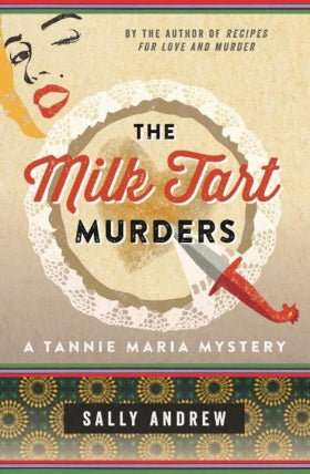Milk Tart Murders: Tannie Maria