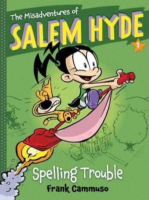Misadventures Of Salem Hyde - Spelling Trouble