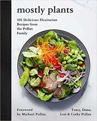 Mostly Plants Cookbook