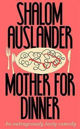 Mother For Dinner