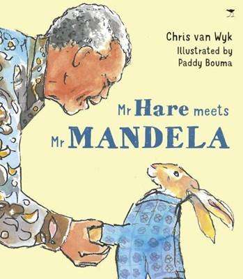 Mr Hare Meets Mr Mandela