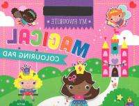 My Favourite Magical Colouring Pad