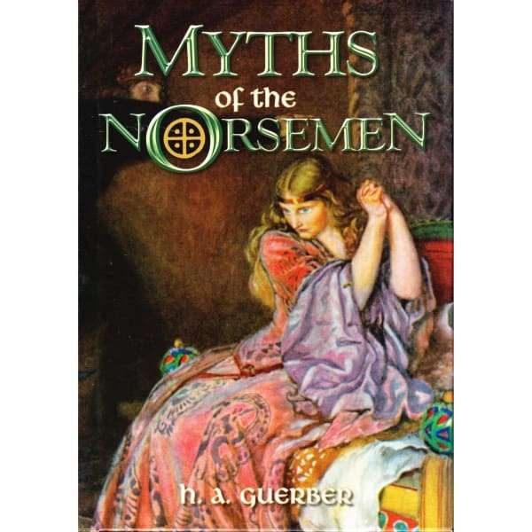 Myths Of The Norsemen