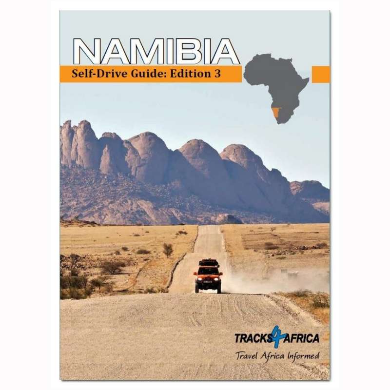Namibia Self-Drive Guide Book: Edition 3