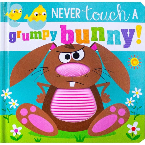 Never Touch a Grumpy Bunny! (Never Touch)