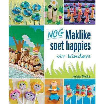 Nog Maklike Soet Happies Vir Kinders Cookbook