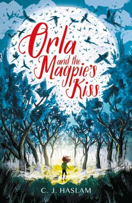 Orla and the Magpie's Kiss