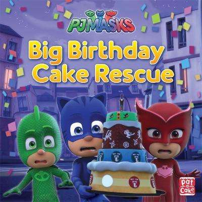 PJ Masks - Big Birthday Cake Rescue