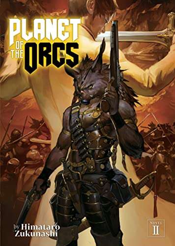 Planet Of The Orcs, Volume 2