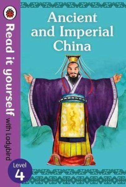 Read it Yourself: - Ancient And Imperial China