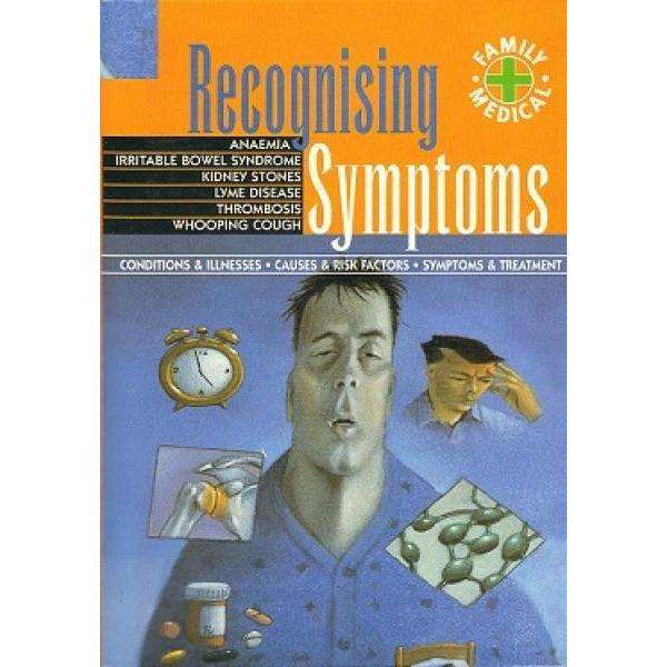 Recognising Symptoms