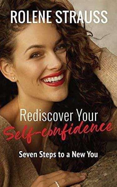 Rediscover Your Self-Confidence