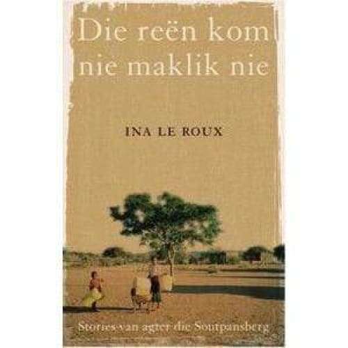 Reen Kom Nie Maklik Nie
