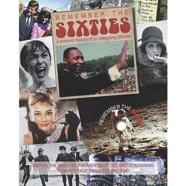 Remember The Sixties