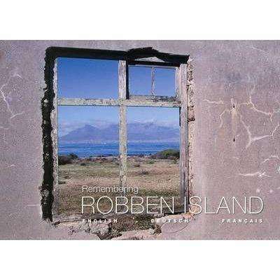 Remembering Robben Island