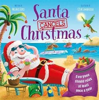 Santa Cancels Christmas