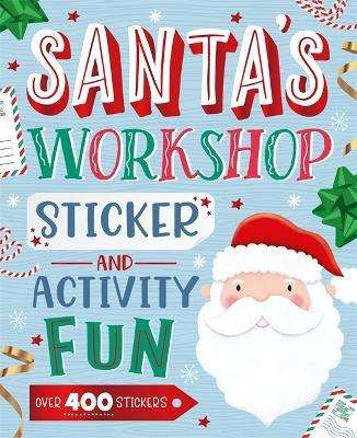 Santa's Workshop Sticker And Activity Fun