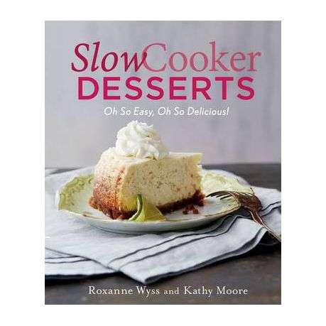 Slow Cooker Desserts