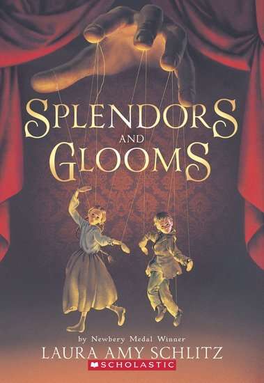 Splendors And Glooms