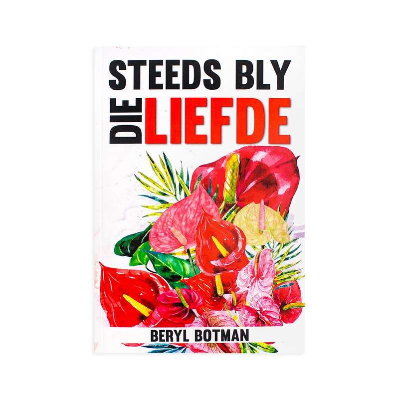 Steeds Bly Die Liefde