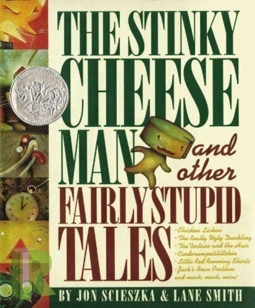 Stinky Cheese Man And Other Fairly Stupid Tales