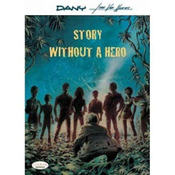Story Without A Hero