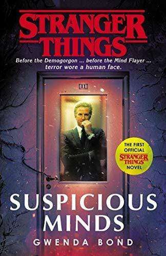Stranger Things - Suspicious Minds