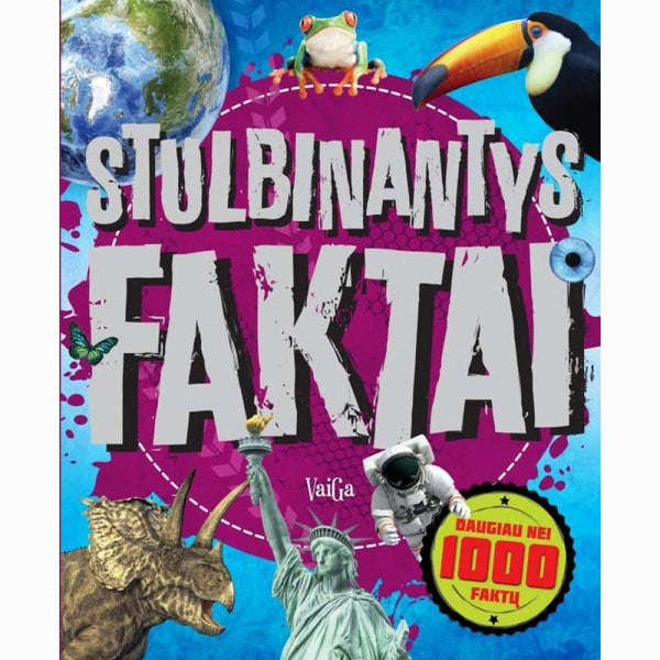 Stulbinantys FAKTAI. Daugiau nei 1000 faktÅ³