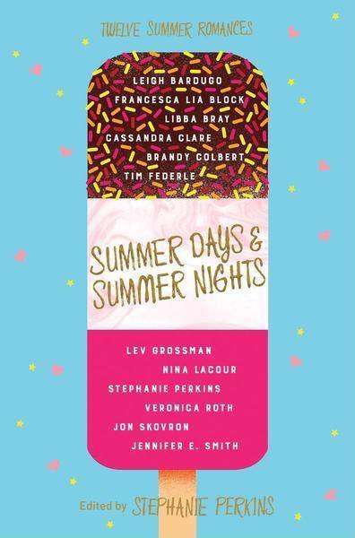 Summer Days and Summer Nights