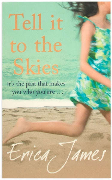 Tell To The Skies