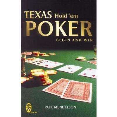 Texas Hold Em Poker Begin And Win