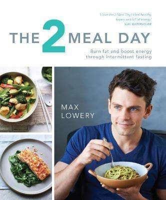 The 2 Meal Day