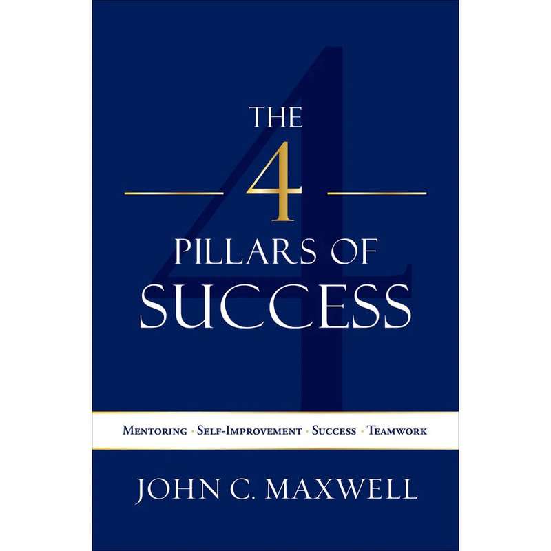 The 4 Pillars Of Success