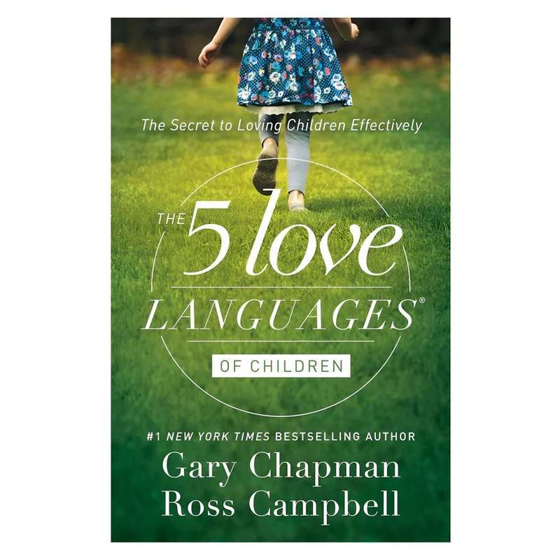 The 5 Love Languages Of Children