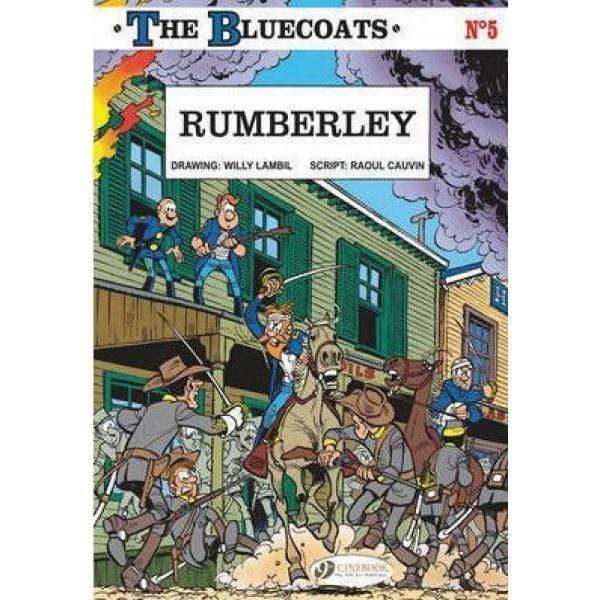 The Bluecoats: V. 5: Rumberley