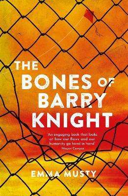 The Bones Of Barry Knight