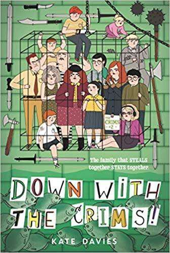 The Crims #2: Down with the Crims!