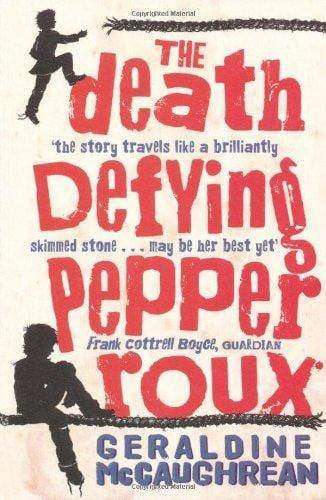 The Death Defying Pepper Roux