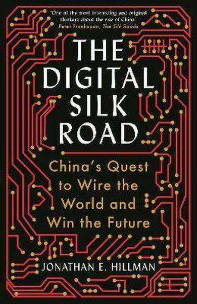 The Digital Silk Road