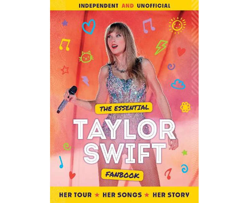 The Essential Taylor Swift Fanbook