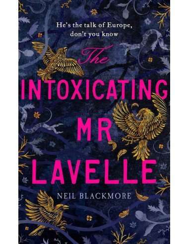 The Intoxicating Mr. Lavelle
