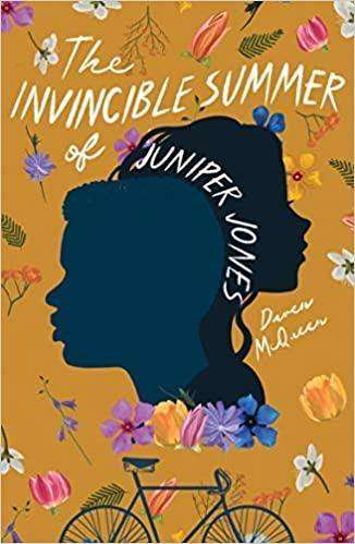 The Invincible Summer Of Juniper Jones