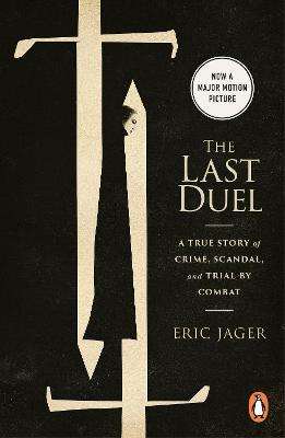 The Last Duel [Film Tie-In]